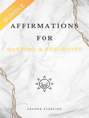 cover image of Affirmations For Daytime & Positivity 2 In 1 Bundle